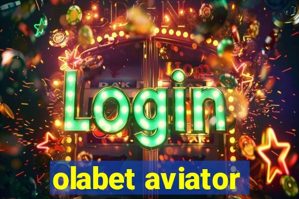 olabet aviator